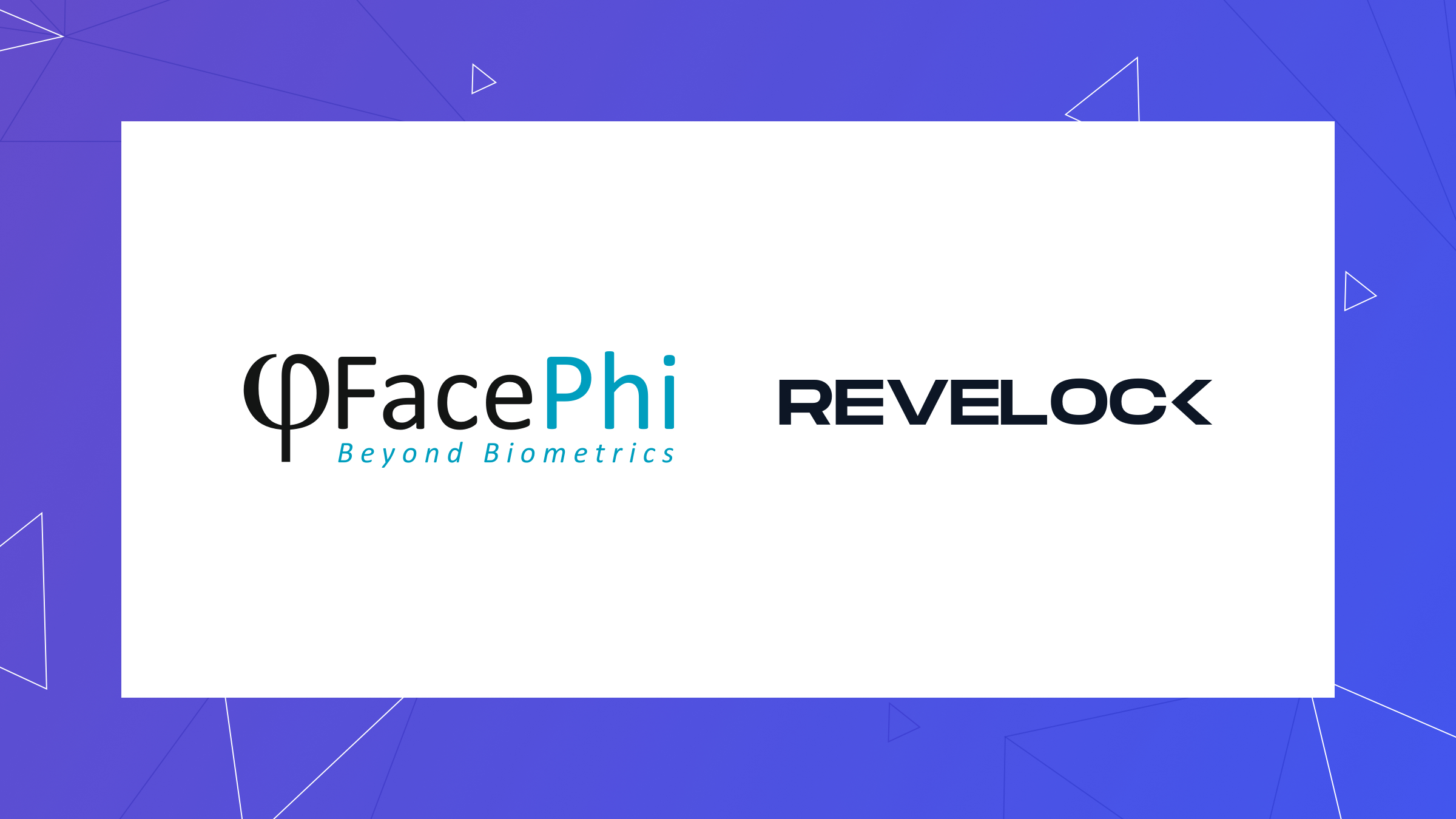 FacePhi and Revelock