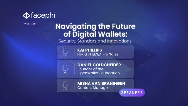 Webinar Navigating the Future of Digital Wallets: Security, Standards, and Innovations